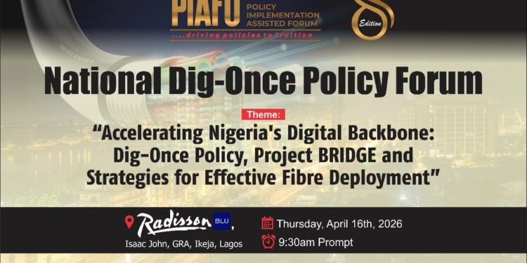 PIAFo advocates Dig-Once policy to unlock 125,000km fibre expansion in Nigeria