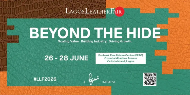 Lagos Leather Fair enters 9th edition with renewed drive for export expansion, industrial growth