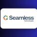 SeamlessHR drops HR-only identity in fintech expansion
